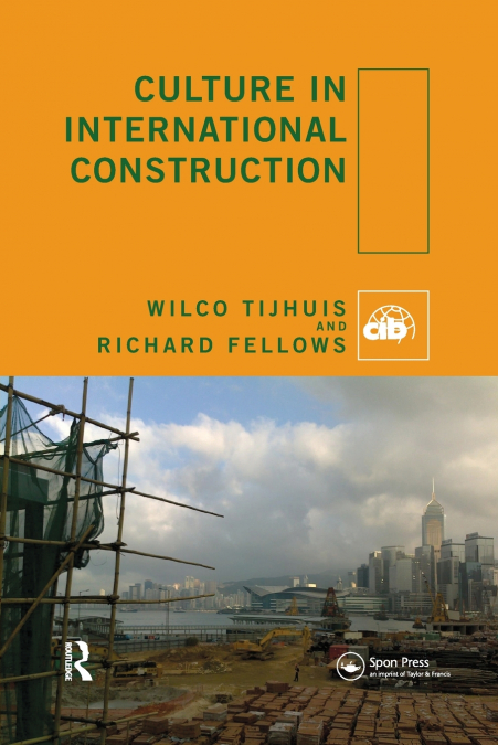 CULTURE IN INTERNATIONAL CONSTRUCTION