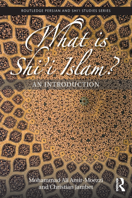 WHAT IS SHI?I ISLAM?