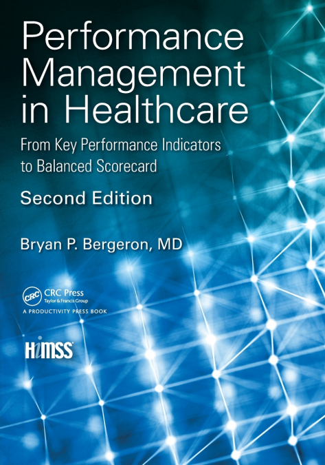 PERFORMANCE MANAGEMENT IN HEALTHCARE