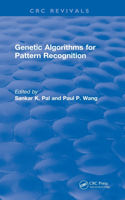 GENETIC ALGORITHMS FOR PATTERN RECOGNITION