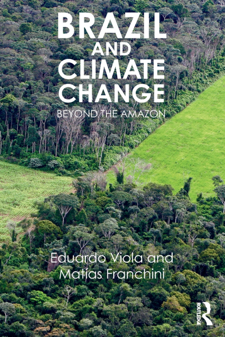 BRAZIL AND CLIMATE CHANGE