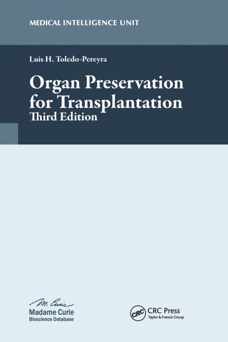 ORGAN PRESERVATION FOR TRANSPLANTATION