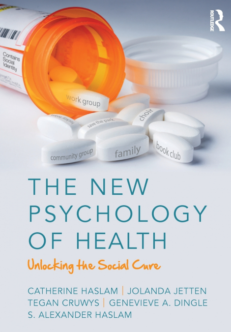 THE NEW PSYCHOLOGY OF HEALTH
