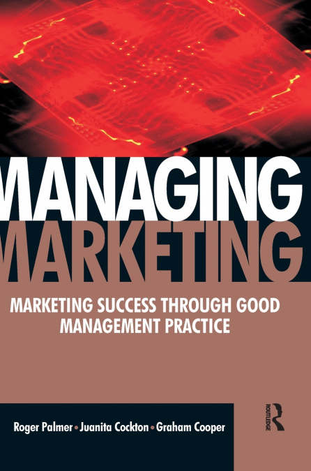 MANAGING MARKETING