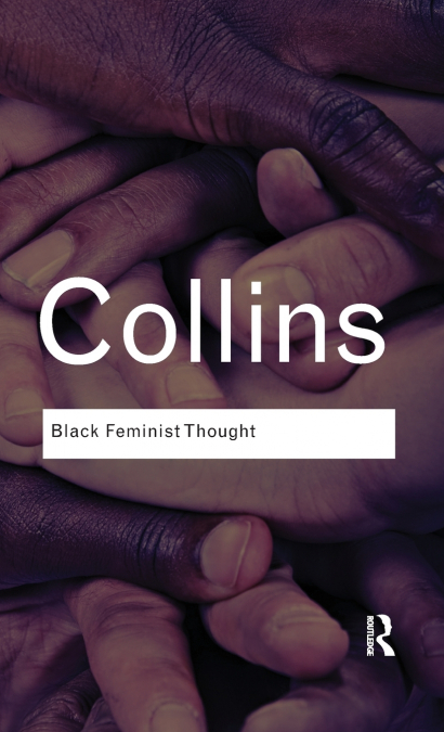 BLACK FEMINIST THOUGHT