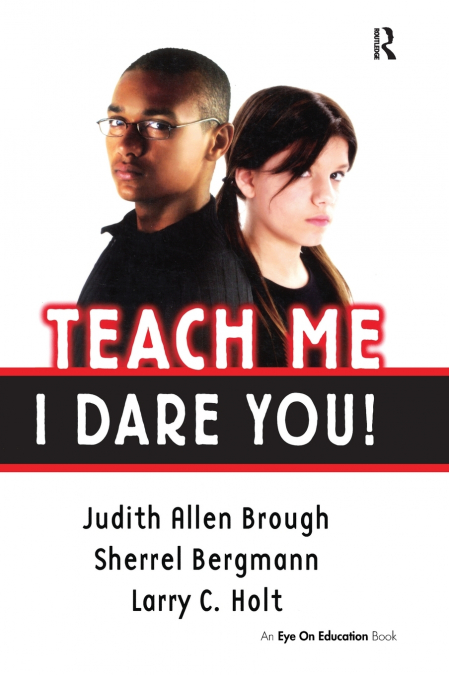 TEACH ME, I DARE YOU!