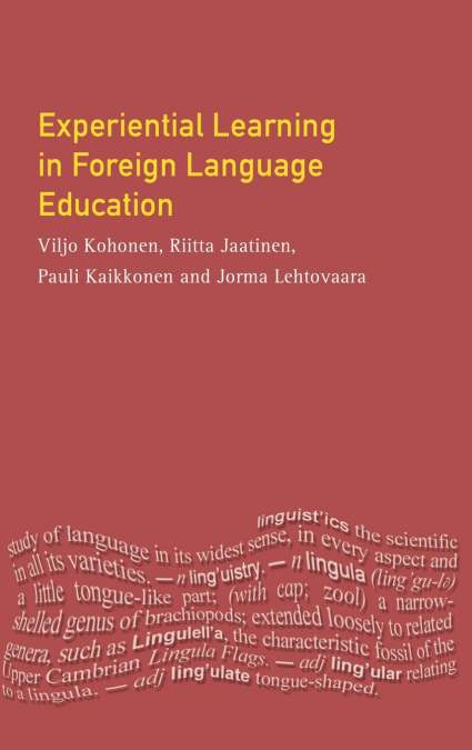 EXPERIENTIAL LEARNING IN FOREIGN LANGUAGE EDUCATION