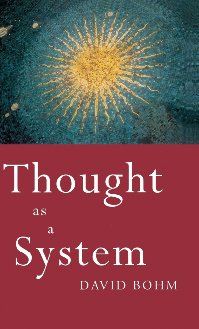 THOUGHT AS A SYSTEM