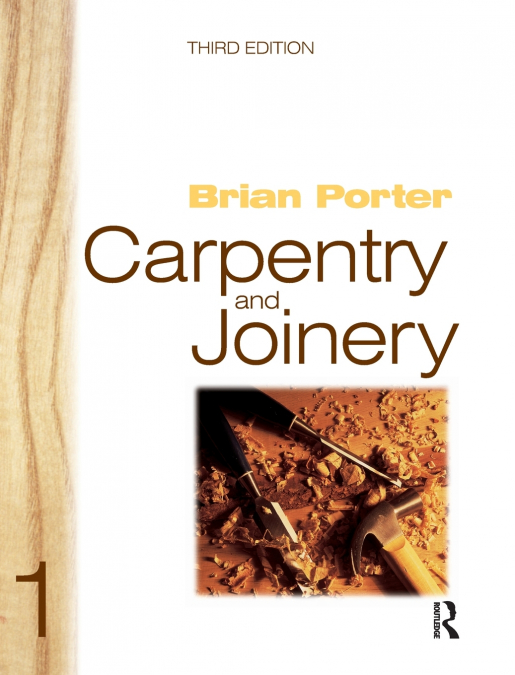 CARPENTRY AND JOINERY 1