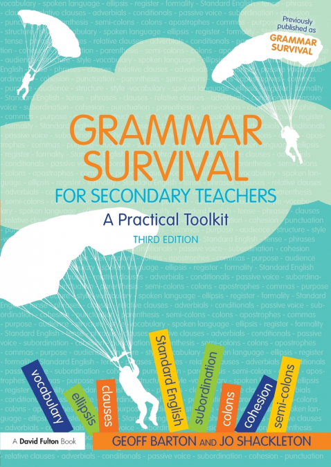 GRAMMAR SURVIVAL FOR SECONDARY TEACHERS
