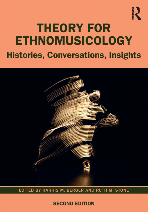 THEORY FOR ETHNOMUSICOLOGY