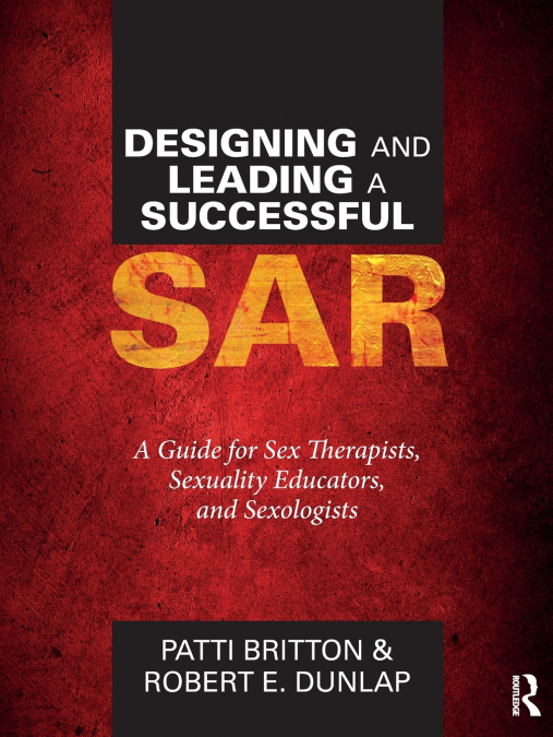 DESIGNING AND LEADING A SUCCESSFUL SAR