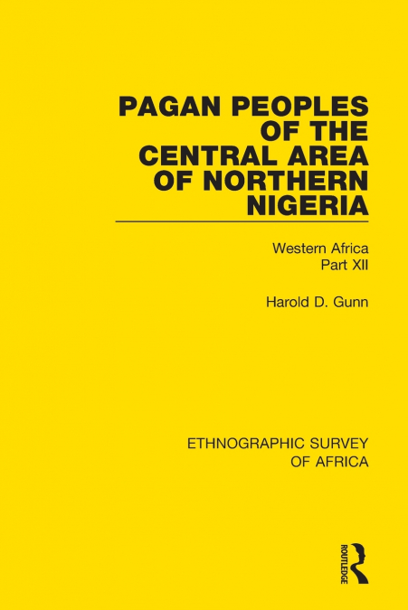 PEOPLES OF THE PLATEAU AREA OF NORTHERN NIGERIA