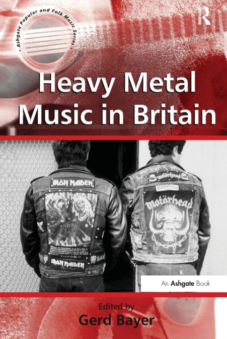 HEAVY METAL MUSIC IN BRITAIN