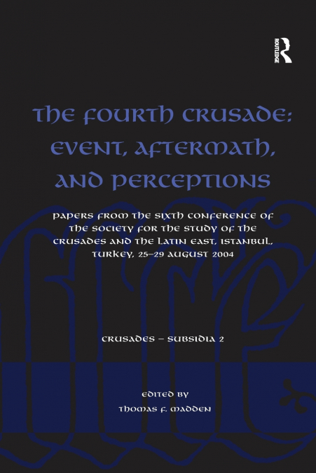 THE FOURTH CRUSADE