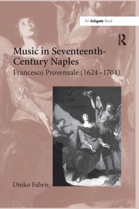 MUSIC IN SEVENTEENTH-CENTURY NAPLES