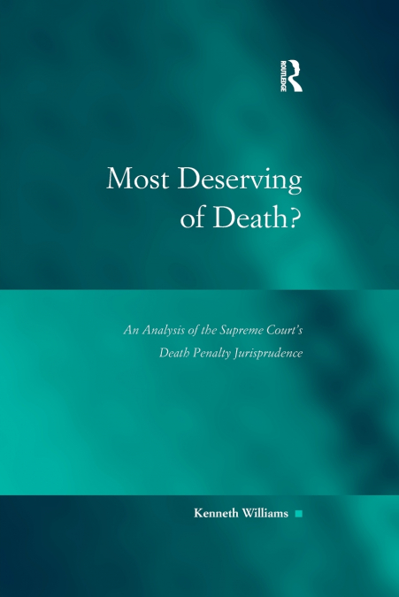 MOST DESERVING OF DEATH?