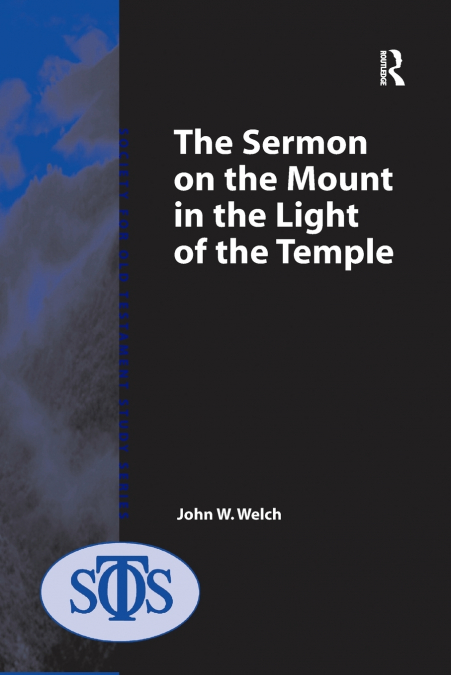 THE SERMON ON THE MOUNT IN THE LIGHT OF THE TEMPLE