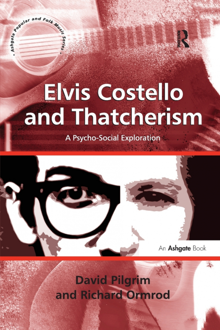 ELVIS COSTELLO AND THATCHERISM