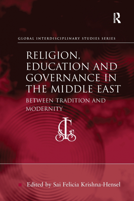 RELIGION, EDUCATION AND GOVERNANCE IN THE MIDDLE EAST