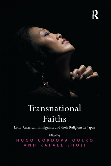 TRANSNATIONAL FAITHS