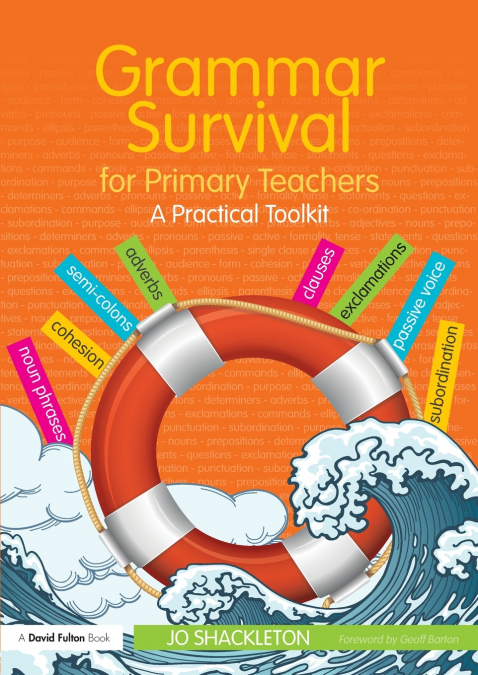 GRAMMAR SURVIVAL FOR PRIMARY TEACHERS