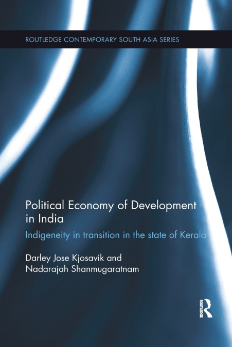 POLITICAL ECONOMY OF DEVELOPMENT IN INDIA