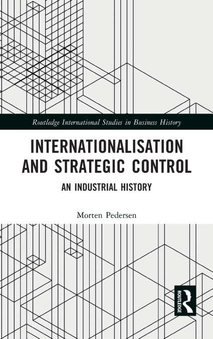 INTERNATIONALISATION AND STRATEGIC CONTROL