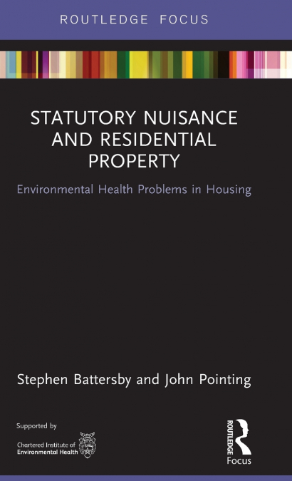 STATUTORY NUISANCE AND RESIDENTIAL PROPERTY