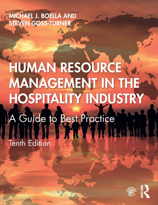 HUMAN RESOURCE MANAGEMENT IN THE HOSPITALITY INDUSTRY