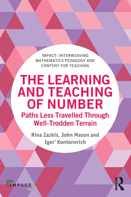 THE LEARNING AND TEACHING OF NUMBER