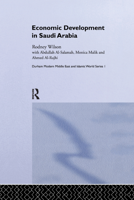 ECONOMIC DEVELOPMENT IN SAUDI ARABIA