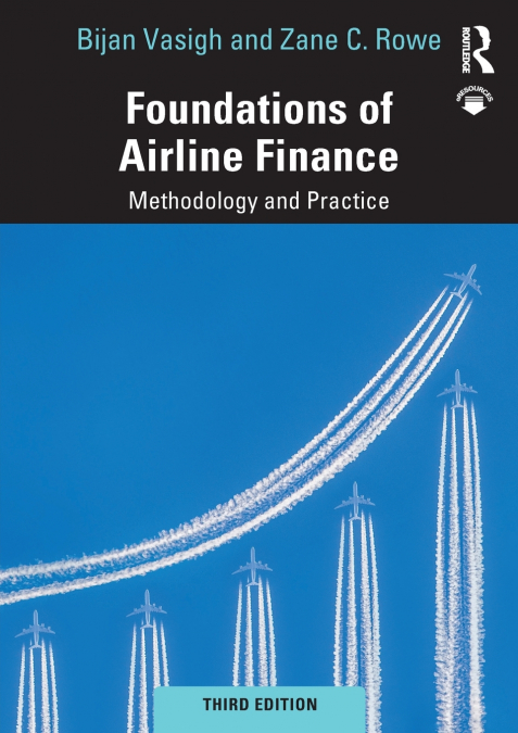 FOUNDATIONS OF AIRLINE FINANCE