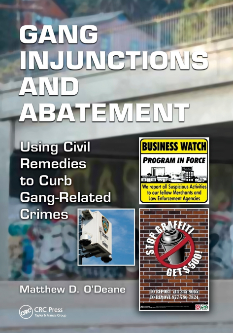 GANG INJUNCTIONS AND ABATEMENT