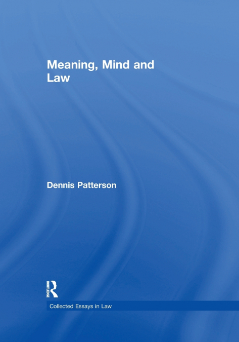 MEANING, MIND AND LAW