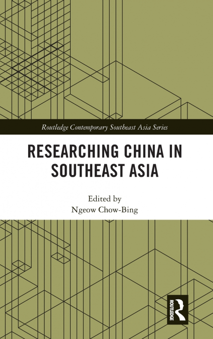 RESEARCHING CHINA IN SOUTHEAST ASIA