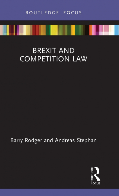 BREXIT AND COMPETITION LAW