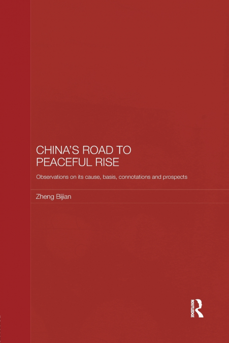 CHINA?S PEACEFUL RISE