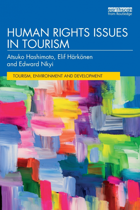 HUMAN RIGHTS ISSUES IN TOURISM
