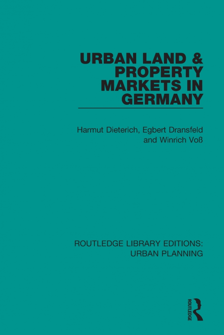 URBAN LAND AND PROPERTY MARKETS IN GERMANY