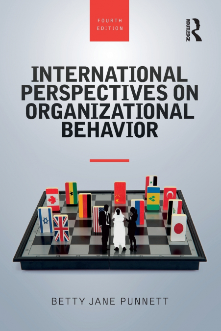 INTERNATIONAL PERSPECTIVES ON ORGANIZATIONAL BEHAVIOR