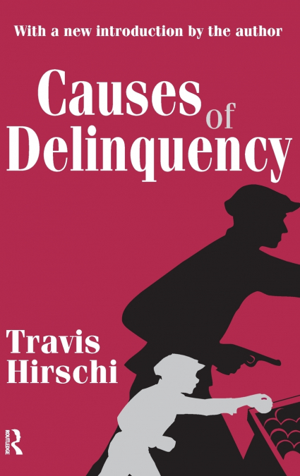 CAUSES OF DELINQUENCY