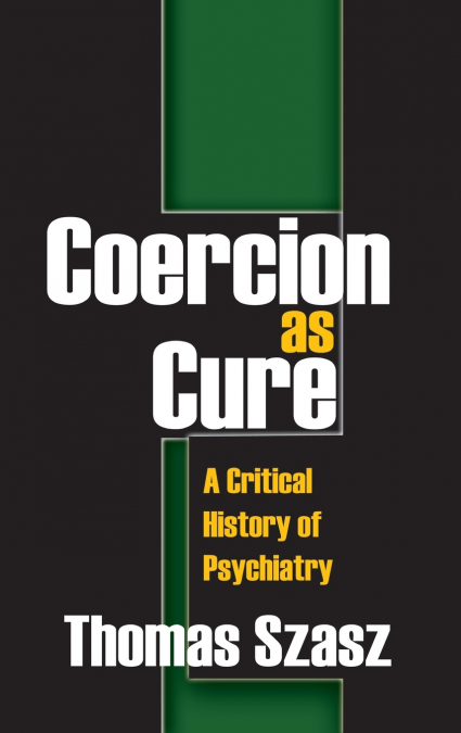 COERCION AS CURE