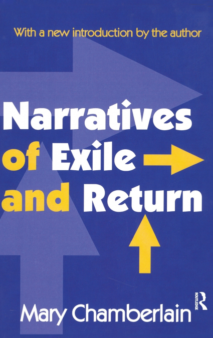 NARRATIVES OF EXILE AND RETURN