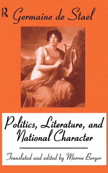 POLITICS, LITERATURE AND NATIONAL CHARACTER