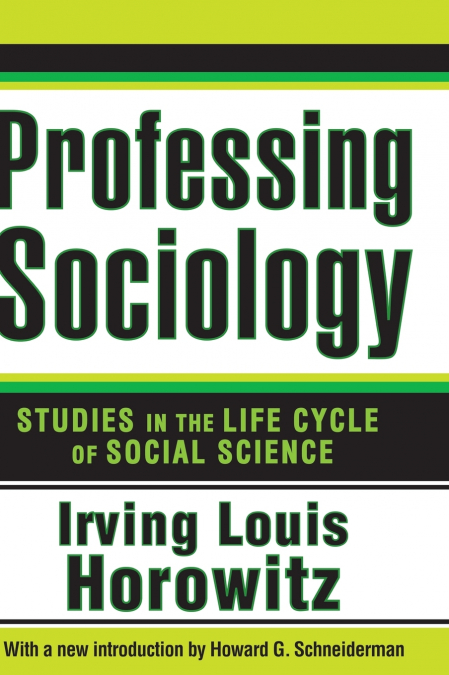 PROFESSING SOCIOLOGY
