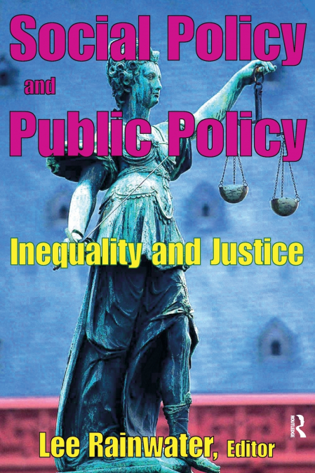 SOCIAL POLICY AND PUBLIC POLICY