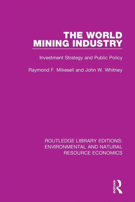 THE WORLD MINING INDUSTRY