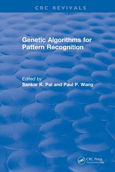 GENETIC ALGORITHMS FOR PATTERN RECOGNITION