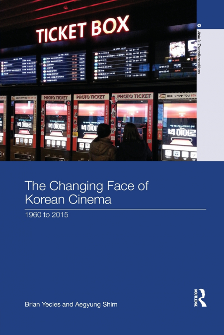 THE CHANGING FACE OF KOREAN CINEMA